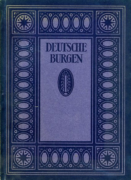 Pinder, Wilhelm:  Deutsche Burgen und feste Schlösser. Die blauen Bücher. 
