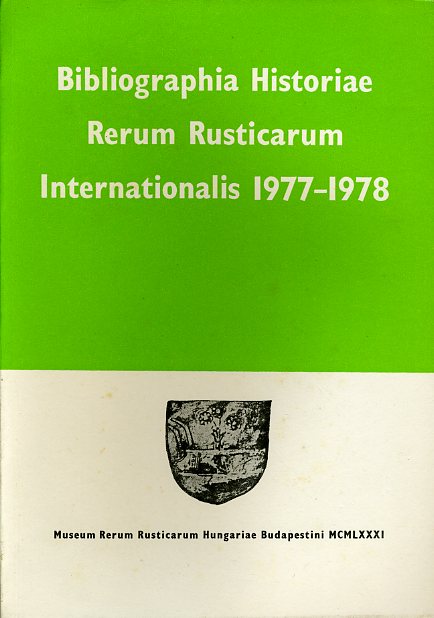 Kiss, Istvan N.:  Bibliographia historiae rerum rusticarum internationalis 1977-1978. 