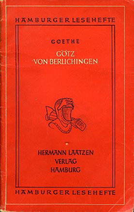 Goethe, Johann Wolfgang von:  Götz von Berlichingen. Hamburger Lesehefte 9. Ungekürzte Texte. 