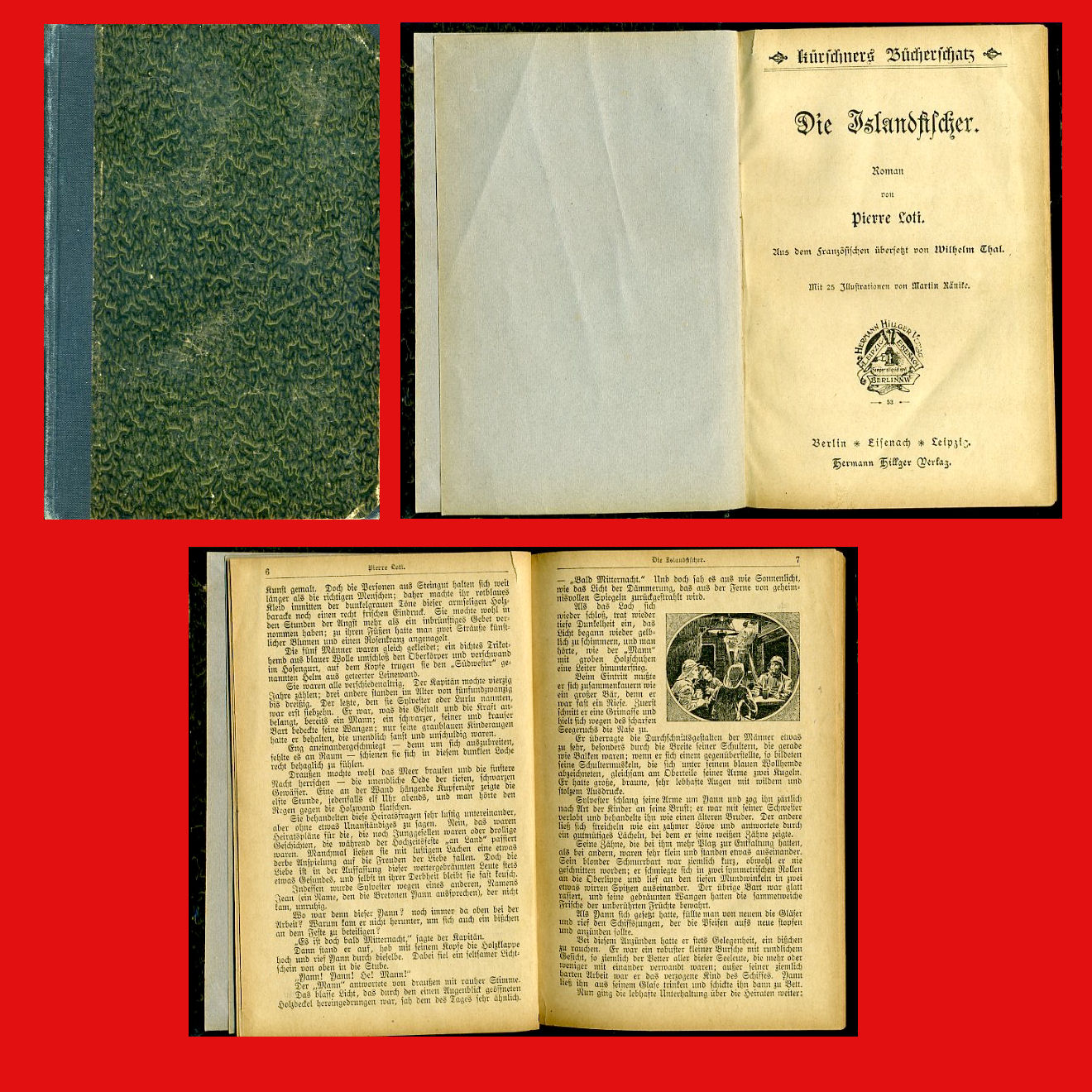 Loti, Pierre:  Die Islandfischer. Roman. Kürschners Bücherschatz (Bibliothek fürs Haus. Eine Sammlung illustrierter Romane und Novellen) Nr. 53. 