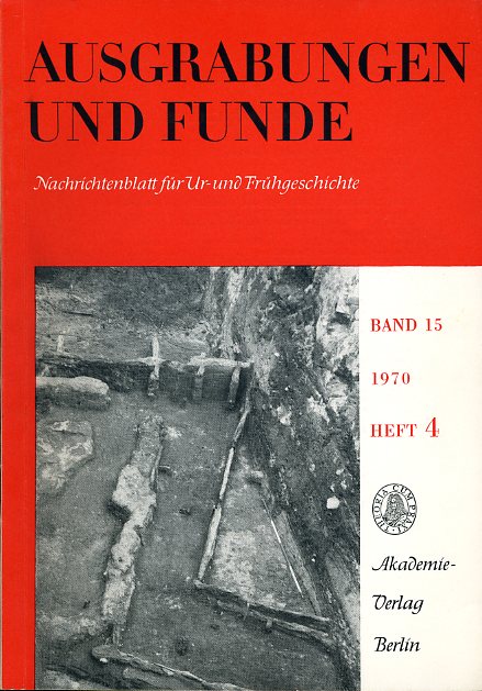   Ausgrabungen und Funde. Nachrichtenblatt für Ur- und Frühgeschichte. Bd. 15 (nur) Heft 4. (Mecklenburg-Heft) 
