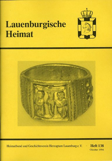  Lauenburgische Heimat. Zeitschrift des Heimatbund und Geschichtsvereins Herzogtum Lauenburg. Neue Folge. Heft 138. 