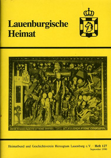   Lauenburgische Heimat. Zeitschrift des Heimatbund und Geschichtsvereins Herzogtum Lauenburg. Neue Folge. Heft 127. 