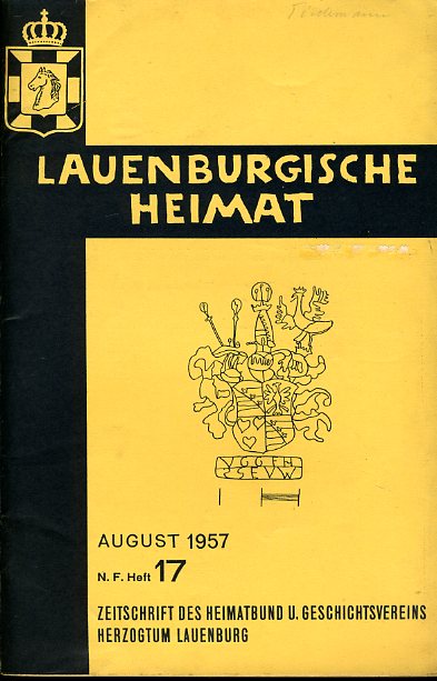   Lauenburgische Heimat. Zeitschrift des Heimatbund und Geschichtsvereins Herzogtum Lauenburg. Neue Folge. Heft 17. 