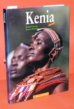 Gorys, Erhard und Bernd Ritschel:  Kenia mit nördlichem Tansania. 