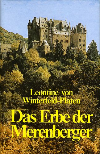 Winterfeld-Platen, Leontine von:  Das Erbe der Merenberger. 