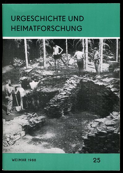   Urgeschichte und Heimatforschung. Heft 25. 