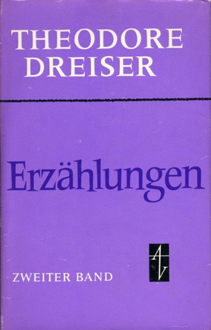 Dreiser, Theodore:  Erzählungen II. 