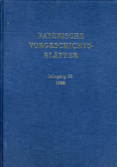   Bayerische Vorgeschichtsblätter 53. 