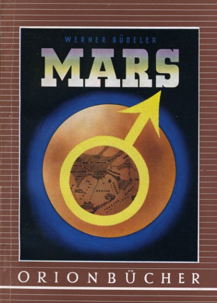 Büdeler, Werner:  Mars. Orionbücher Bd. 75. 