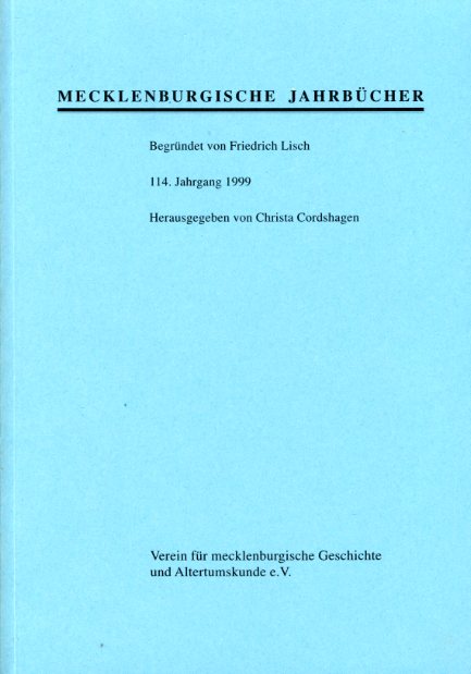 Cordshagen, Christa (Hrsg.):  Mecklenburgische Jahrbücher 114. Jahrgang 1999. 