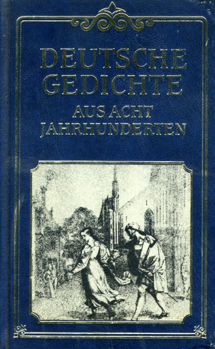 Zengerer, Ingeborg (Hrsg.):  Deutsche Gedichte aus acht Jahrhunderten. 