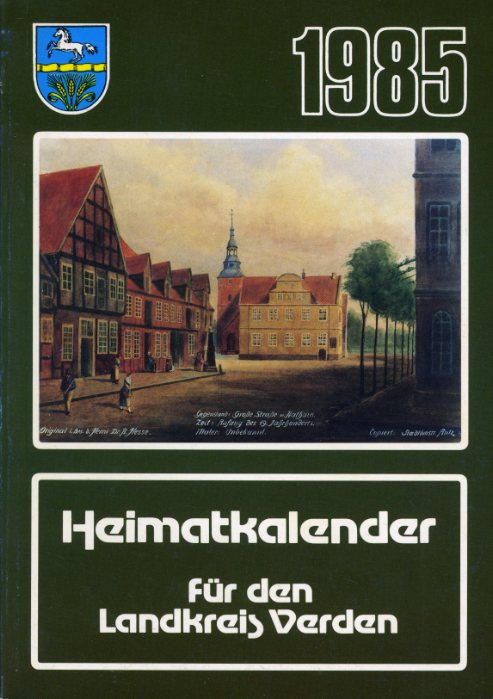 Kienzle, Robert (Hrsg.):  Heimatkalender für den Landkreis Verden 1985. 