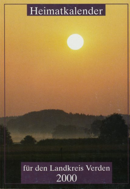 Allerheiligen, Rolf (Hrsg.):  Heimatkalender für den Landkreis Verden 2000. 