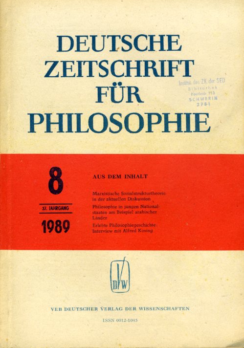   Deutsche Zeitschrift für Philosophie 37. Jg. Heft 8. 