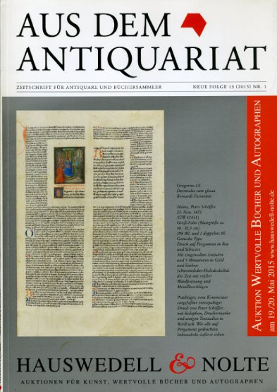   Aus dem Antiquariat. Zeitschrift für Antiquare und Büchersammler. Neue Folge 13. 2015. Nr. 1. 