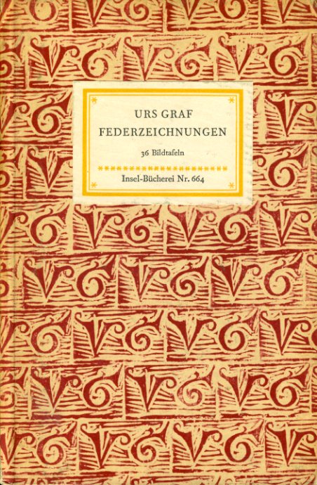 Graf, Urs:  Federzeichnungen. Insel-Bücherei 664. 