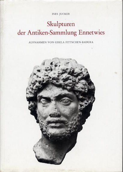 Jucker, Ines:  Skulpturen der Antiken-Sammlung Ennetwies; Teil. Monumenta artis Romanae 25. 