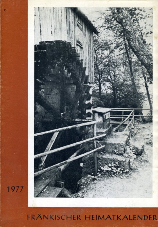  Fränkischer Heimatkalender 1977. 