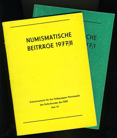   Numismatische Beiträge 1977, Heft 1 und 2.  Arbeitsmaterial für die Fachgruppen Numismatik des Kulturbundes der DDR 
