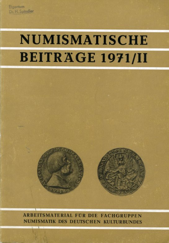   Numismatische Beiträge 1971, Heft 2. Arbeitsmaterial für die Fachgruppen Numismatik des Deutschen Kulturbundes. 