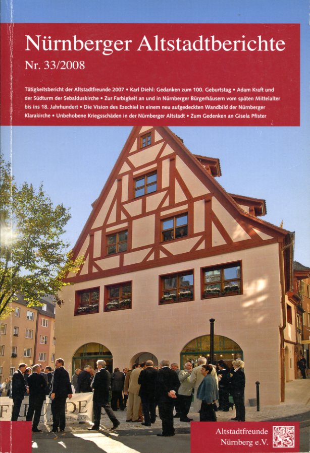   Nürnberger Altstadtberichte 33. 2008. 