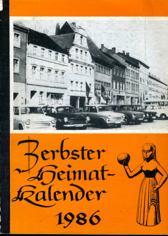   Zerbster Heimatkalender. Jg. 27, 1986. 