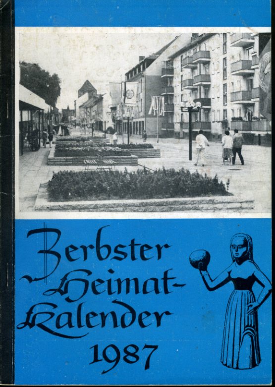   Zerbster Heimatkalender. Jg. 28, 1987. 