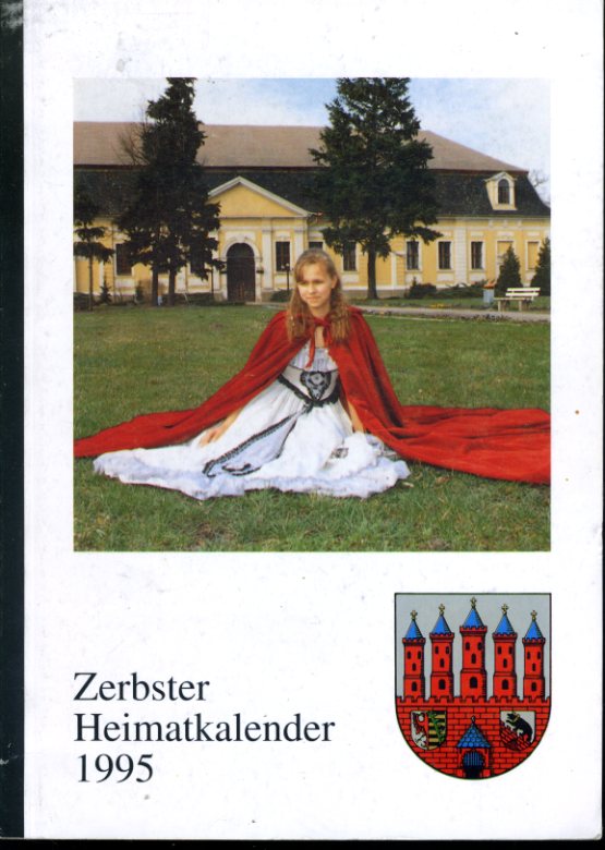   Zerbster Heimatkalender. Jg. 36, 1995. 