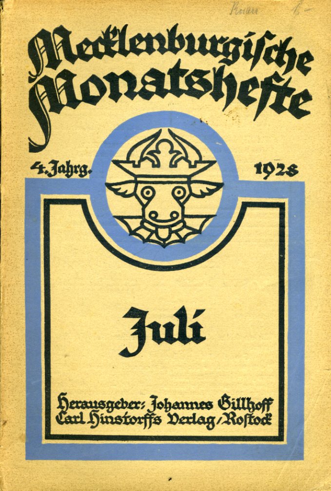   Mecklenburgische Monatshefte. Jg. 4 (nur) Heft 7, Juli 1928. 