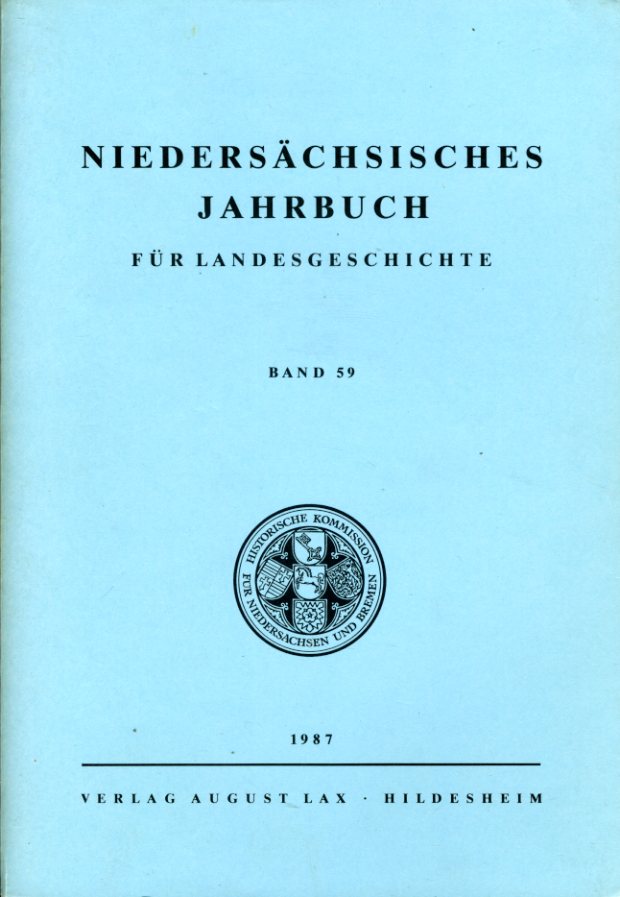   Niedersächsisches Jahrbuch für Landesgeschichte Bd. 59. 