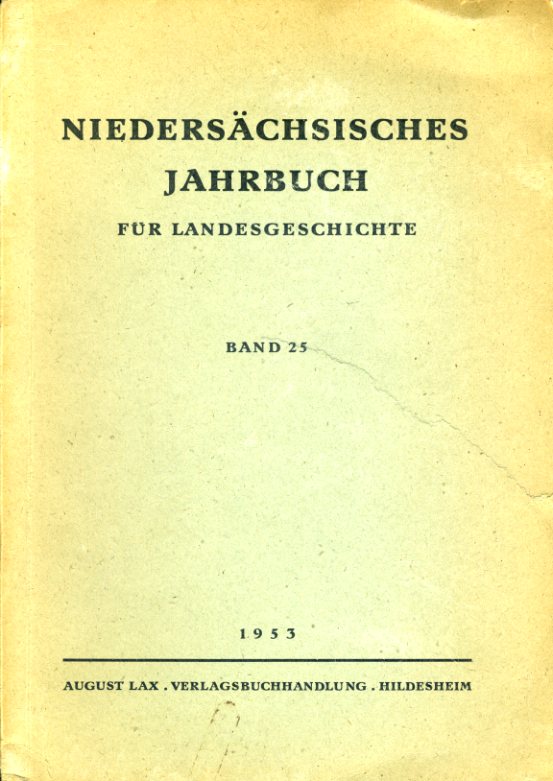   Niedersächsisches Jahrbuch für Landesgeschichte Bd. 25. 