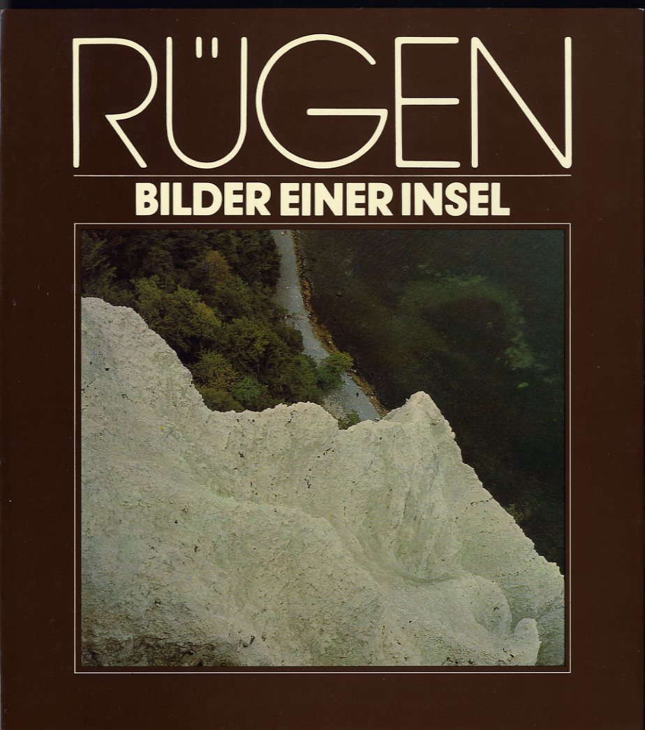 Hofer, Klaus-Jürgen:  Rügen. Bilder einer Insel. 