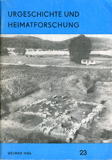   Urgeschichte und Heimatforschung. Bd. 23. 