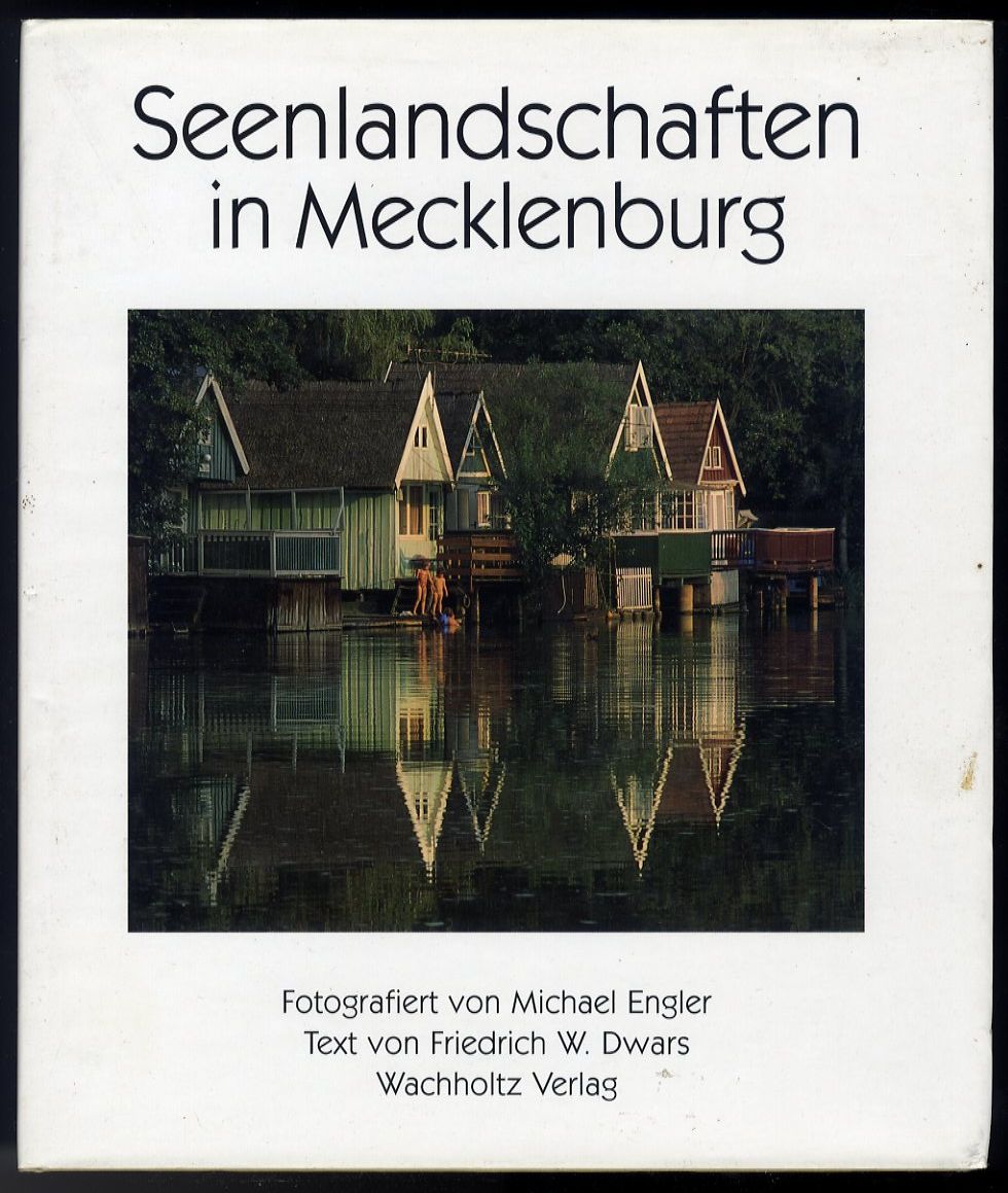 Dwars, Friedrich W.:  Seenlandschaften in Mecklenburg. 