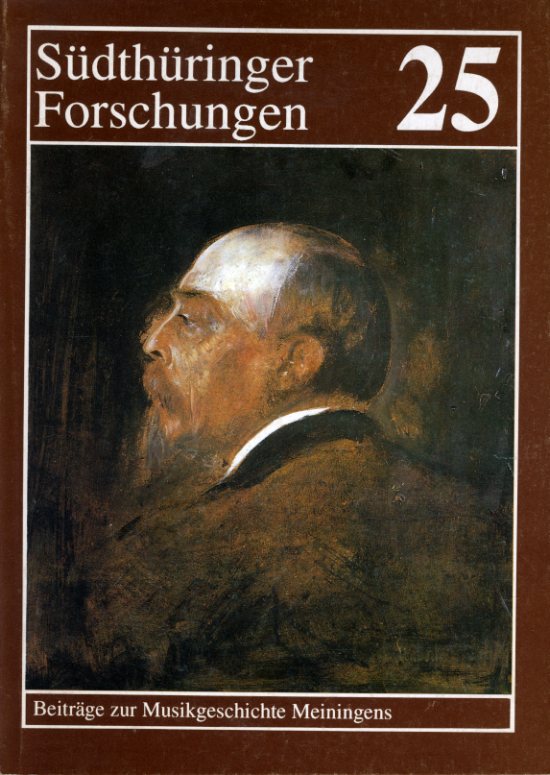   Beiträge zur Musikgeschichte Meiningens. Südthüringer Forschungen 25. 