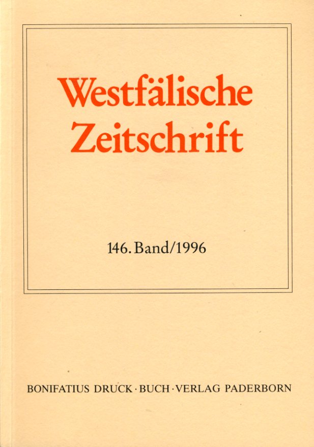 Behr, Hans-Joachim (Hrsg.) und Friedlich Gerhard (Hrsg.) Hohmann:  Westfälische Zeitschrift 146. Band 1996. Zeitschrift für Vaterländische Geschichte und Altertumskunde 