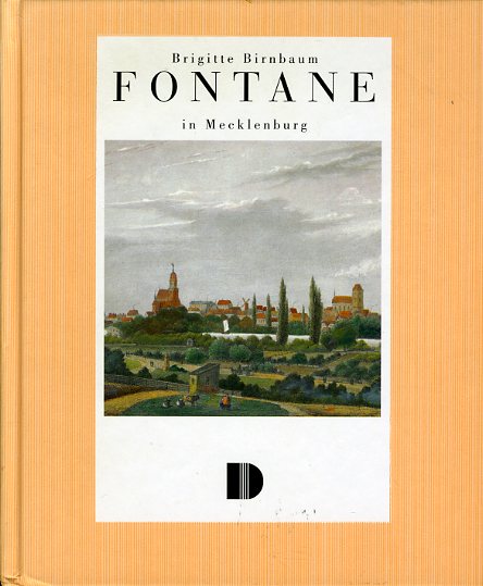 Birnbaum, Brigitte:  Fontane in Mecklenburg. 