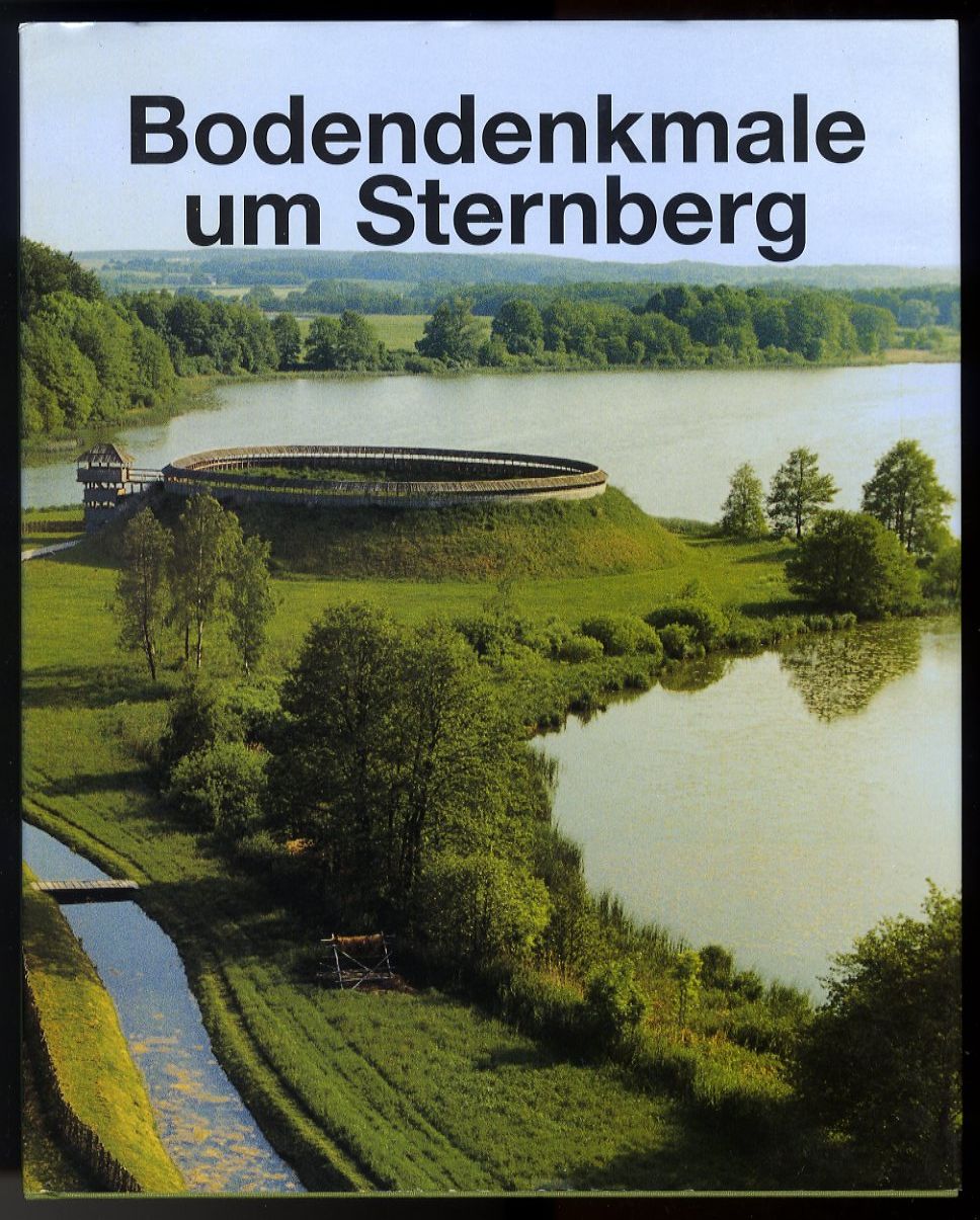 Weinig, Katja:  Bodendenkmale um Sternberg. 