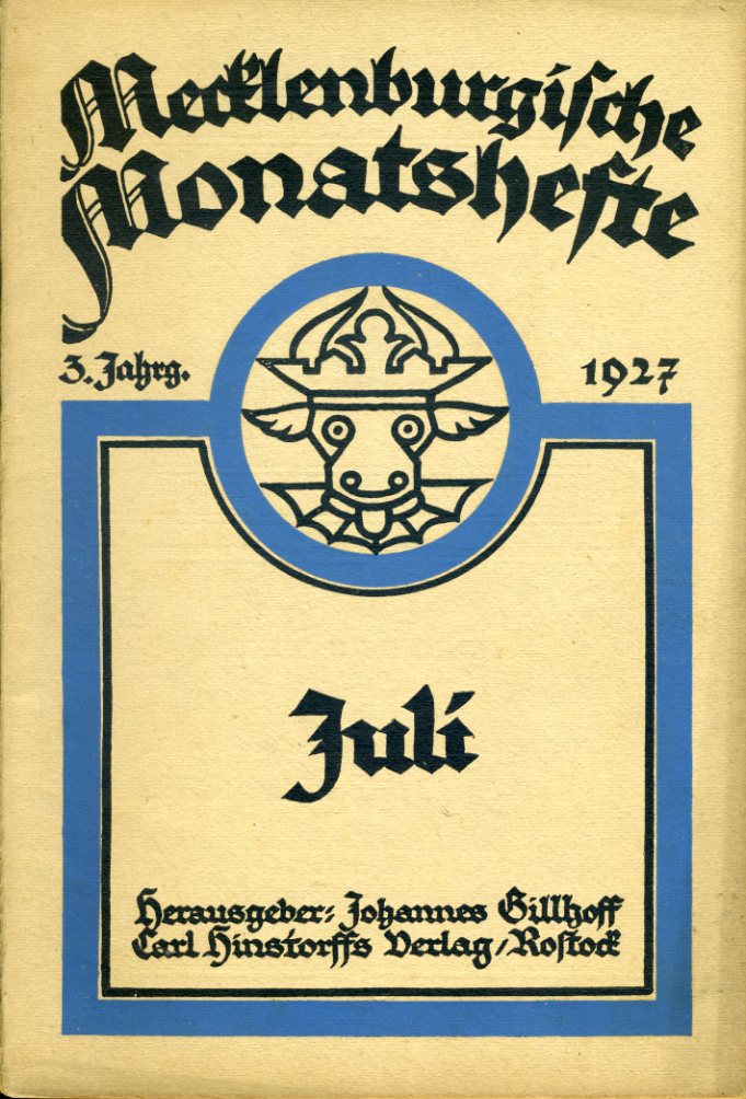   Mecklenburgische Monatshefte. Jg. 3 (nur) Heft 7, Juli 1927. 