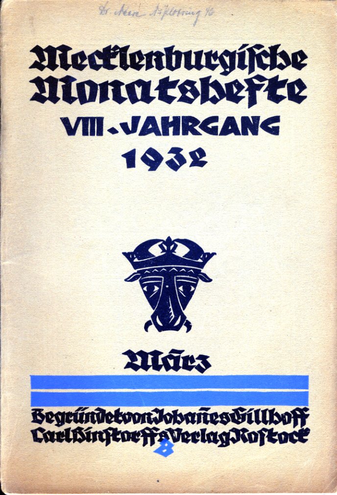   Mecklenburgische Monatshefte. Jg. 8 (nur) Heft 3, März 1932. 