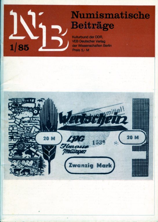   Numismatische Beiträge 35, 1985. (nur) Heft 1. Arbeitsmaterial für die Fachgruppen Numismatik des Kulturbundes der DDR. 
