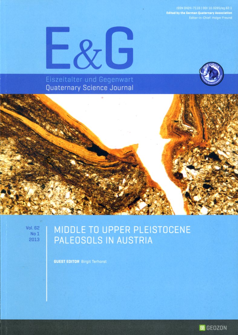   Eiszeitalter und Gegenwart. Quaternary Science Journal 62. No 1 2013. 