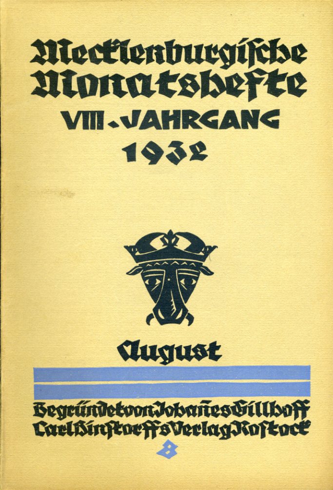   Mecklenburgische Monatshefte. Jg. 8 (nur) Heft 8, August 1932. 