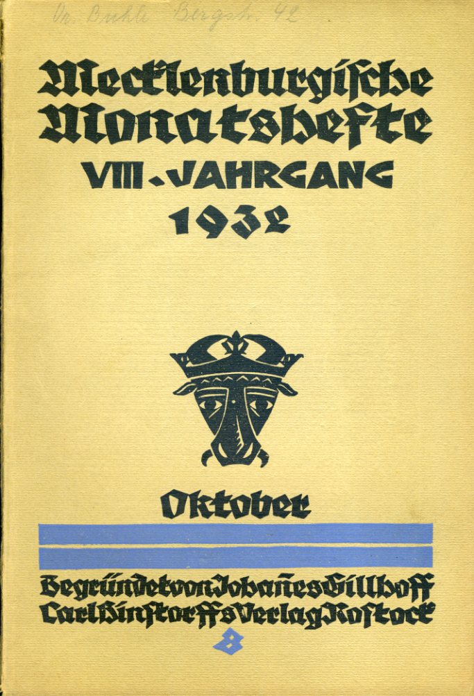   Mecklenburgische Monatshefte. Jg. 8 (nur) Heft 10, Oktober 1932. 
