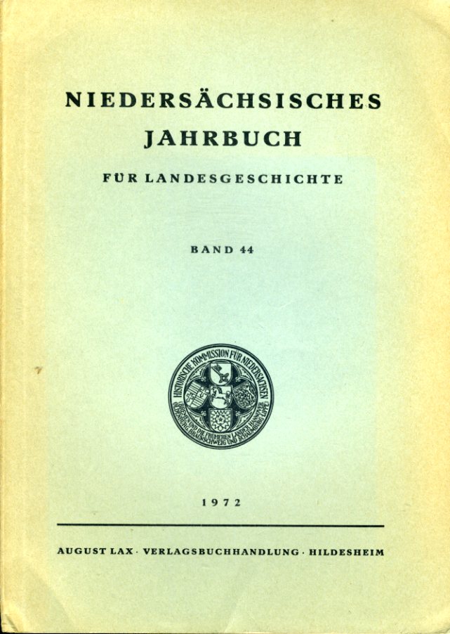   Niedersächsisches Jahrbuch für Landesgeschichte Bd. 44. 