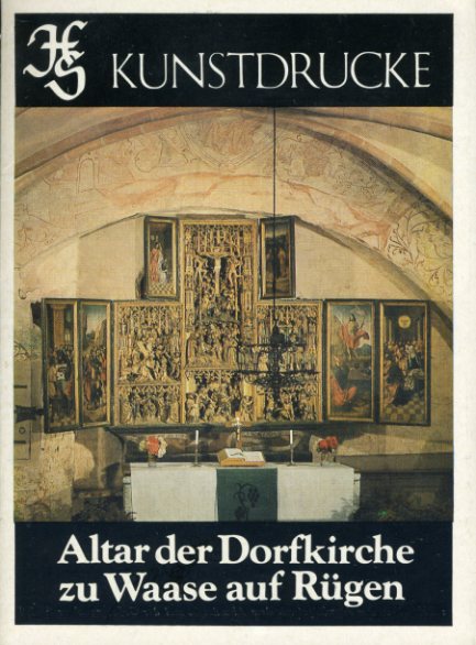Sachs, Hannelore:  Altar der Dorfkirche zu Waase auf Rügen. Kunstdrucke. 