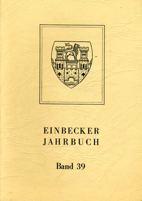 Hülse, Horst (Hrsg.):  Einbecker Jahrbuch. Band 39. 1988. 