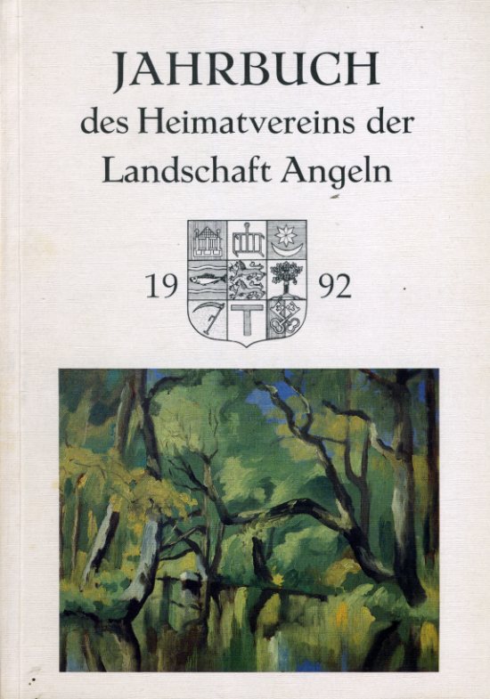   Jahrbuch des Heimatvereins der Landschaft Angeln 56. 1992. 