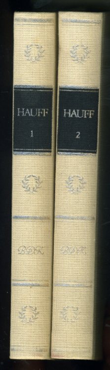 Hauff, Wilhelm:  Hauffs Werke in zwei Bänden. Bibliothek deutscher Klassiker. 